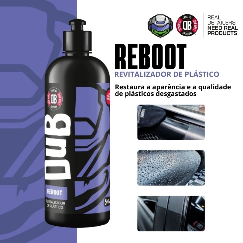 Revitalizador de Plásticos Reboot Dub Boyz
